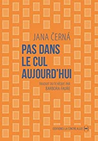 CVT_Pas-dans-le-cul-aujourdhui_4783