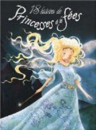 CVT_cvt_18-histoires-de-princesses-et-de-fees_5503