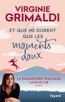 CVT_Et-que-ne-durent-que-les-moments-doux_3963