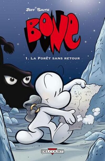 Bone, Tome 1 : La Forêt sans retour