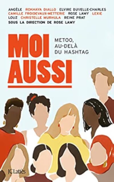Moi aussi : MeToo, au-delà du hashtag